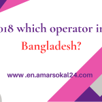 018 which operator in bd