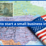 How to Start a Small Business in the USA: A Step-by-Step Guide